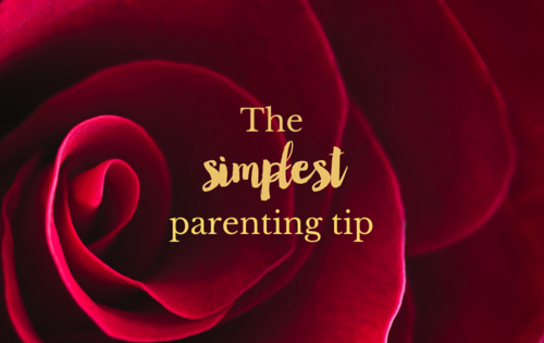 The simplest parenting tip!