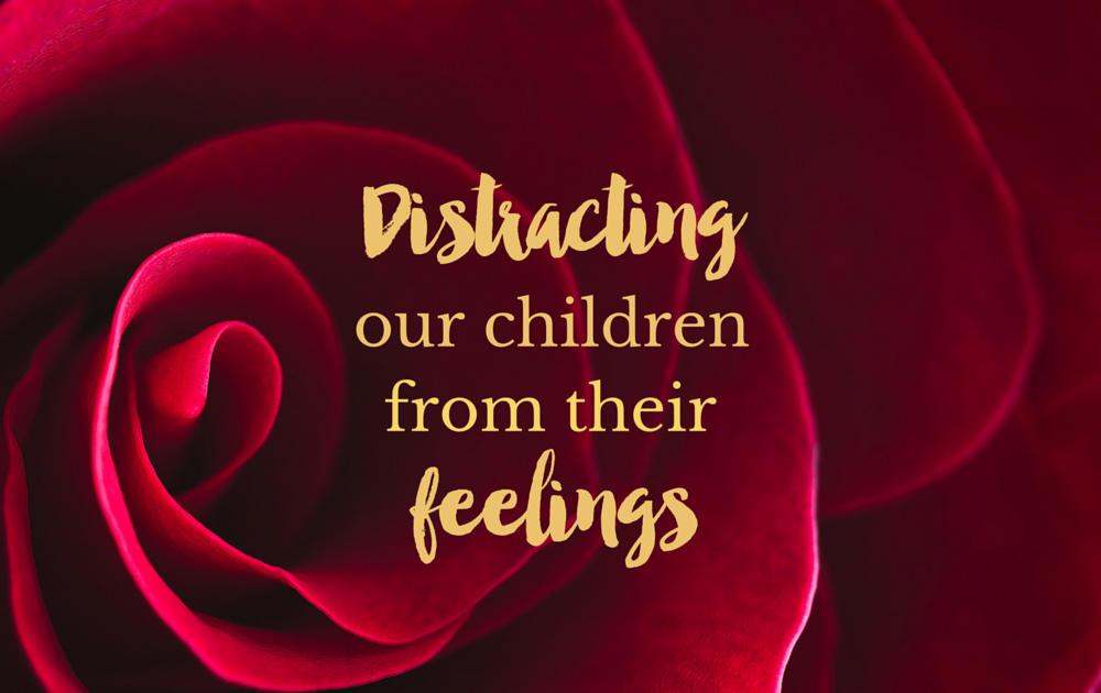 Do you ever feel tempted to distract your child from their feelings?