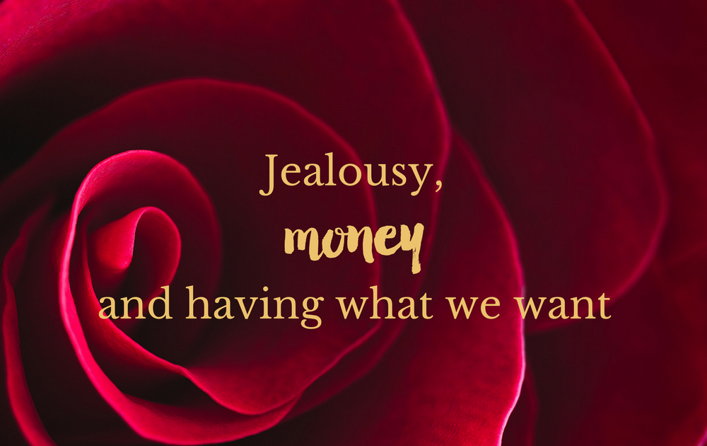 Jealousy, money, having what we want and the Inner Loving Presence Process