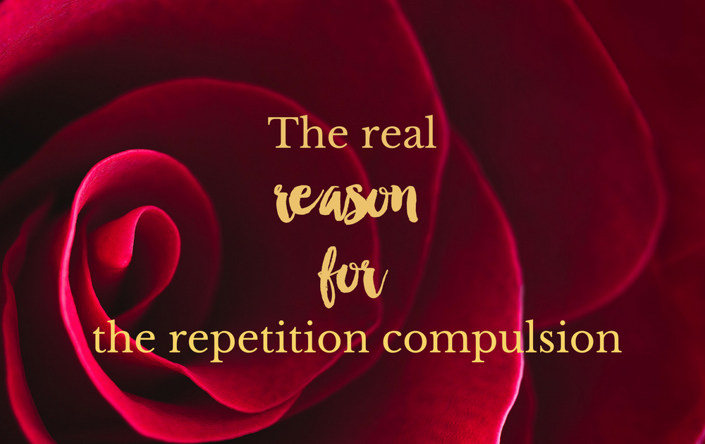 The real reason for the repetition compulsion