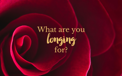 What are you longing for?
