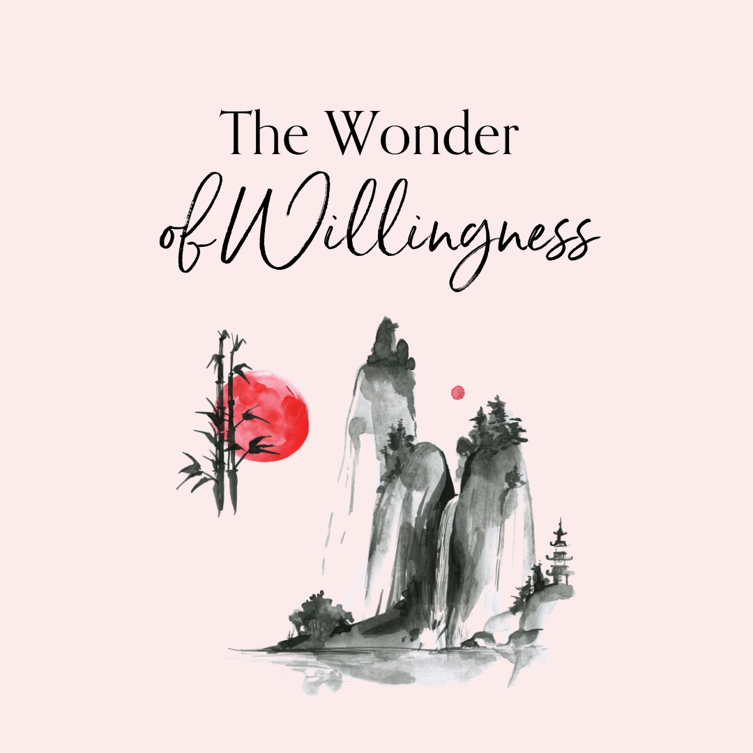 Willingness is Wondrous