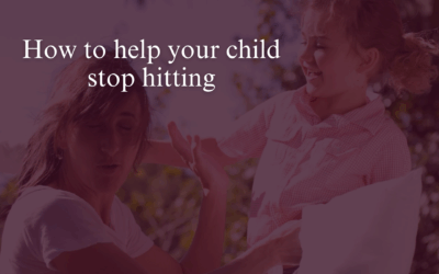 How to help your child stop hitting